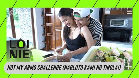 NOT MY ARMS CHALLENGE (Nagluto Kami ng Tinola!) .